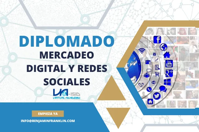 DIPLOMADO DE MERCADEO DIGITAL y REDES SOCIALES